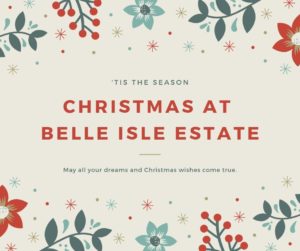 Christmas At Belle Isle Estate